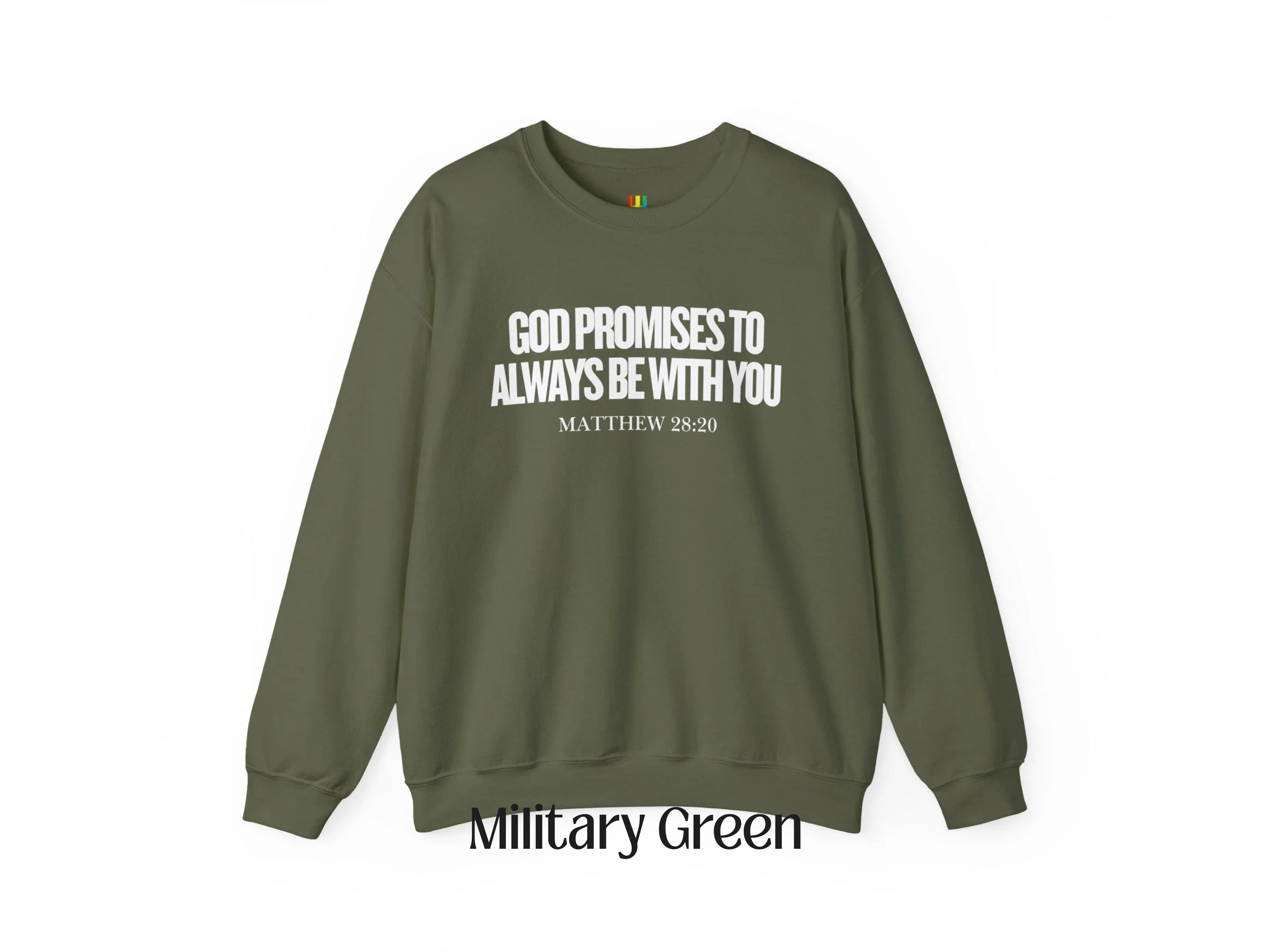 God promises to always be with you Christian Crewneck Sweatshirt